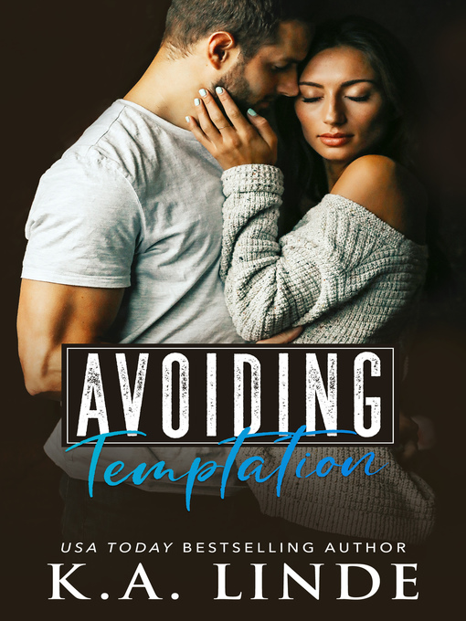 Title details for Avoiding Temptation by K.A. Linde - Available